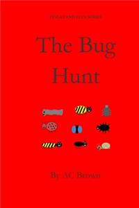 The Bug Hunt