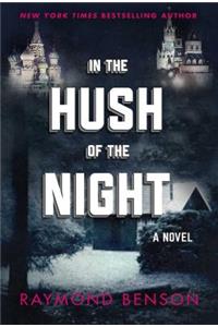 In the Hush of the Night
