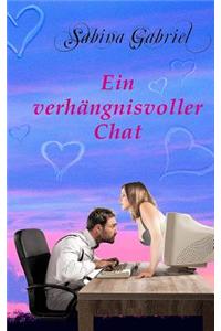 Ein verhängnisvoller Chat