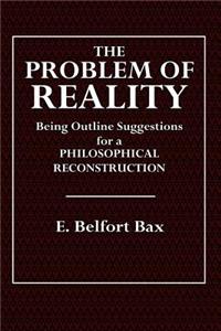 The Problem of Reality