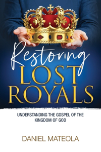 Restoring Lost Royals