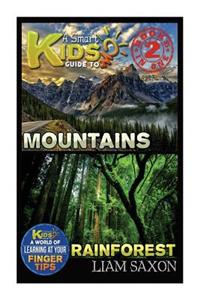A Smart Kids Guide to Mountains and Rainforest