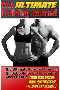 The Ultimate Training Journal