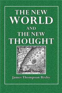 The New World and the New Thought
