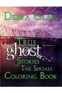 True Ghost Stories of the Shoals Coloring Book