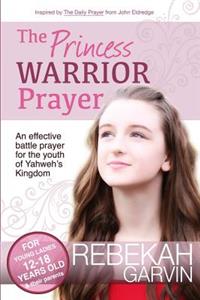 The Princess Warrior Prayer