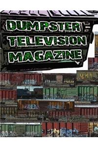 Dumpster Television Magazine #009: Graffiti Art from Denver and Boulder Colorado