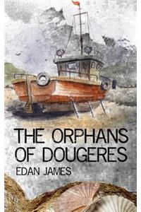 The Orphans of Dougeres