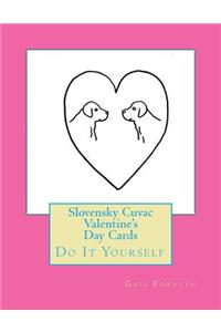Slovensky Cuvac Valentine's Day Cards