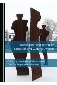 Norwegian Perspectives on Education and Cultural Diversity