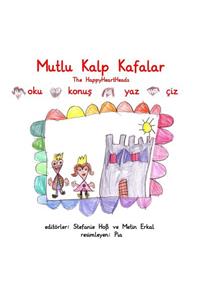 Mutlu Kalp Kafalar