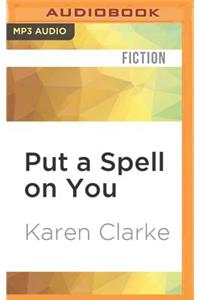 Put a Spell on You
