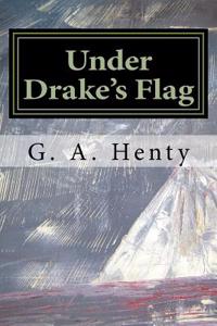 Under Drake's Flag