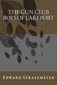 Gun Club Boys of Lakeport