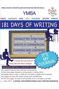 Ymba It's My Journal: 181 Days of Writing: Essays to Letters, Plays to Poems