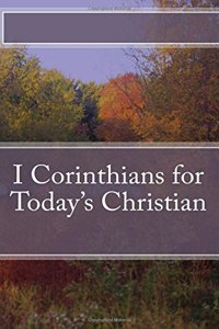 I Corinthians for Today's Christian