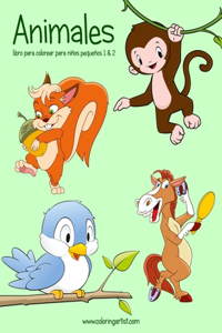 Animales libro para colorear para niños pequeños 1 & 2
