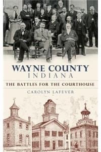 Wayne County, Indiana