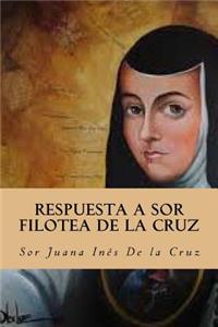 Respuesta a Sor Filotea de la Cruz