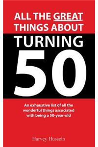 Novelty Blank Book - All The Great Things About Turning 50