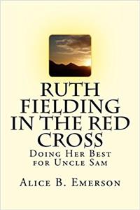 Ruth Fielding in the Red Cross