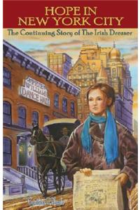 Hope in New York City: The Continuing Story of the Irish Dresser