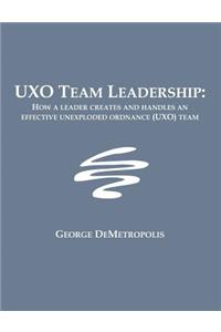 UXO Team Leadership