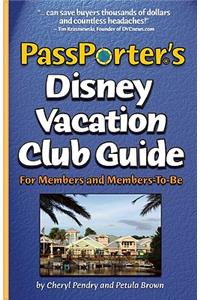 Passporter's Disney Vacation Club Guide