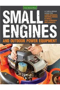 Small Engines and Outdoor Power Equipment