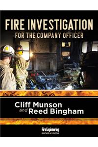 Fire Investigation for the Company Officer