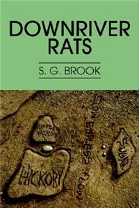 Downriver Rats