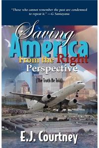 Saving America from the Right Perspective