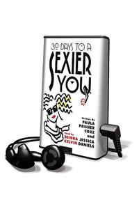 30 Days to a Sexier You