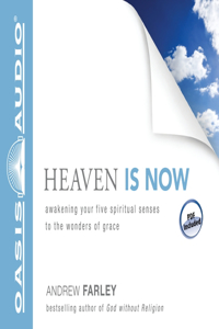 Heaven Is Now