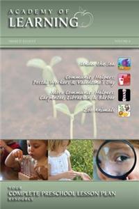 ACADEMY OF LEARNING Your Complete Preschool Lesson Plan Resource - Volume 6