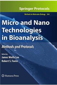 Micro and Nano Technologies in Bioanalysis