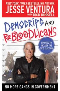 DemoCRIPS and ReBLOODlicans