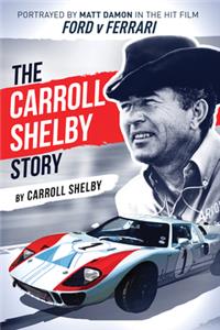 Carroll Shelby Story