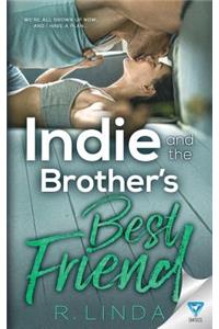 Indie and the Brother's Best Friend