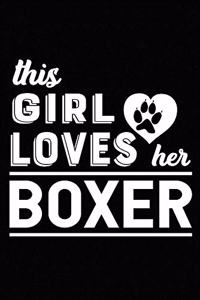 This Girl Loves Her Boxer