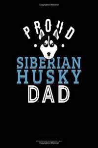 Proud Siberian Husky Dad