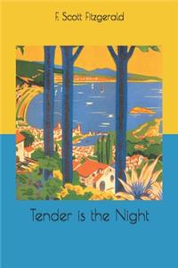 Tender is the Night