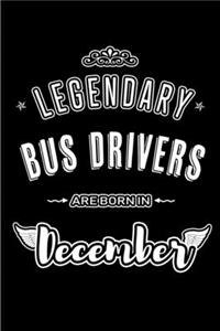 Legendary Bus Drivers are born in December