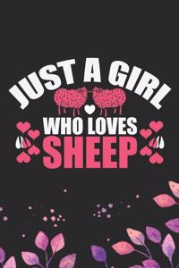 Just A Girl Who Loves Sheep