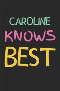 Caroline Knows Best