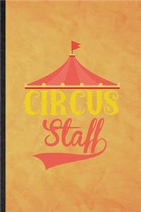 Circus Staff