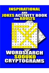 Inspirational and Jokes Activity Book for Adults