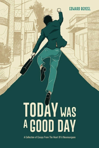 Today Was A Good Day