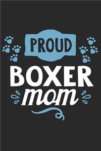 Proud Boxer Mom