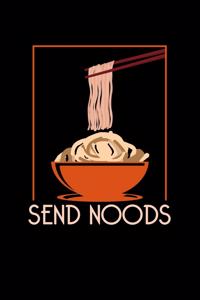 Send Noods